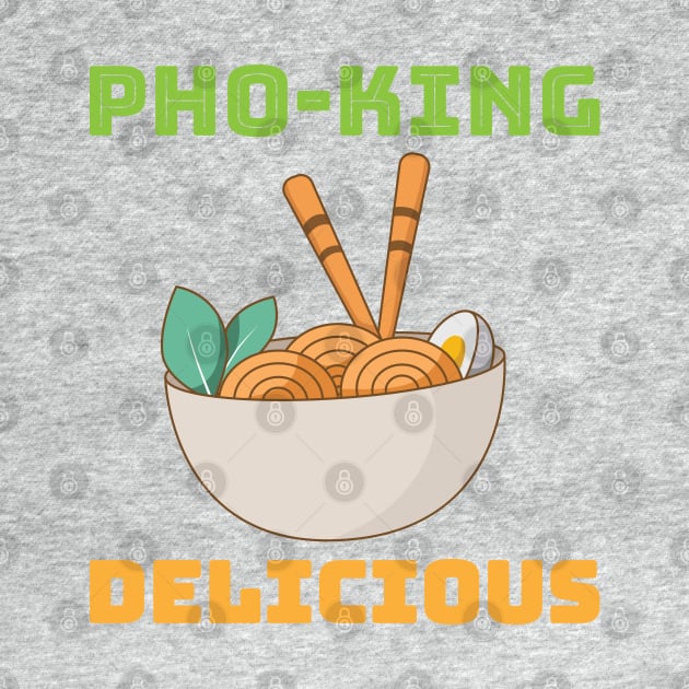 Pho king delicious by sj_arts